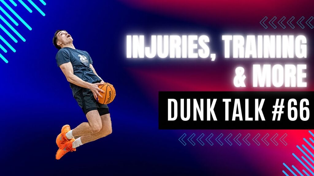 How Dylan Haugen Is Changing His Training After Turning 18. Dunk Talk Podcast episode 66 YouTube thumbnail.