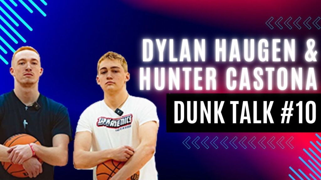 Our Experience at Utah Dunk Camp 2024 — Dylan Haugen and Hunter Castona. Dunk Talk Podcast episode 10 YouTube thumbnail.